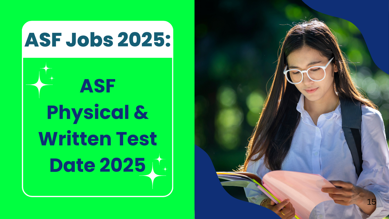 ASF Physical & Written Test Date 2025