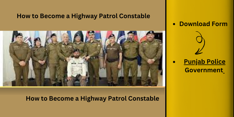 How to Become a Highway Patrol Constable
